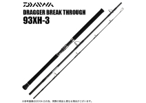 Daiwa 23  Dragger Breakthrough 93XH-3