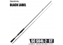 Daiwa 25 Black Label SC S64L-2・ST