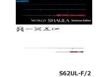 Shimano 24 World SHAULA Technical Edition S62UL-F/2