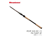 Megabass Orochi X10 F9-710XT 2P